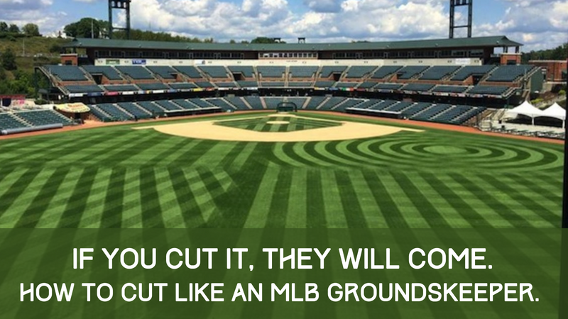 If you cut it, They will come.  How to cut Strips like a MLB Groundskeeper