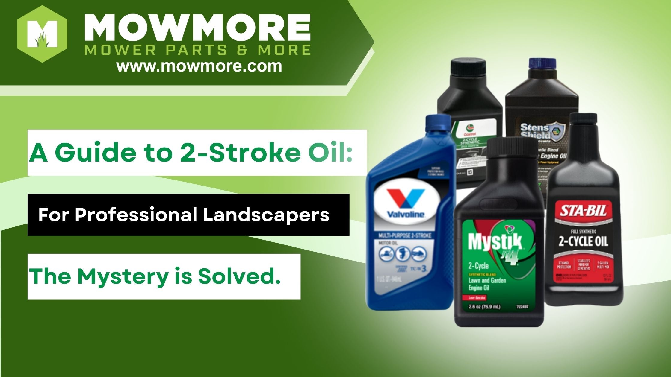 Guide to 2-Stroke Oil for Professional Landscapers - MowMore