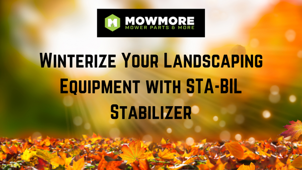 Winterize Your Landscaping Equipment with STA-BIL Stabilizer