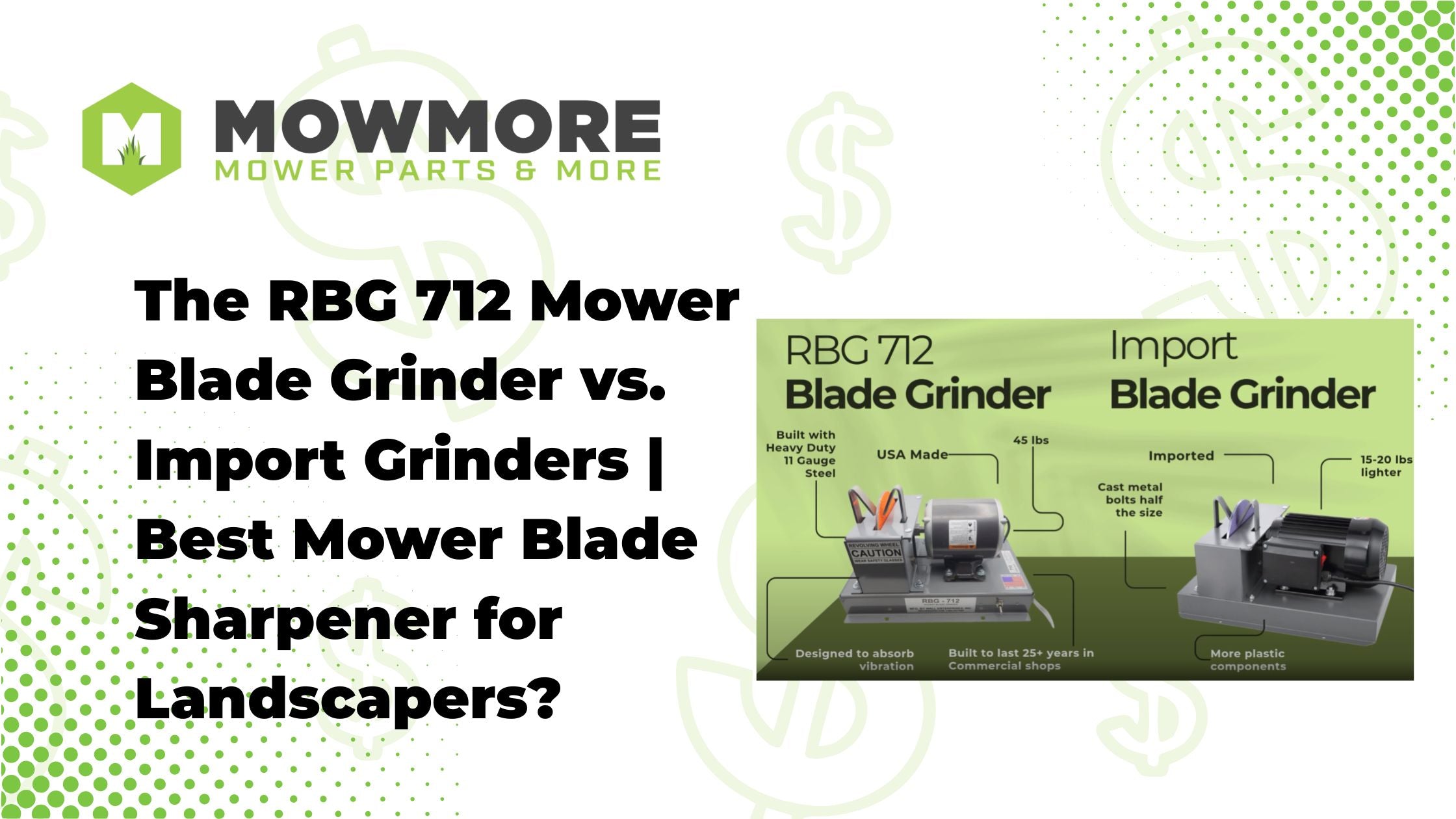 RBG Mower Blade Grinders vs. Import Look-Alikes: What You Really Get for Your Money - MowMore
