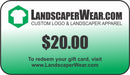 Landscape Wear Gift Card $20.00, | MowMore